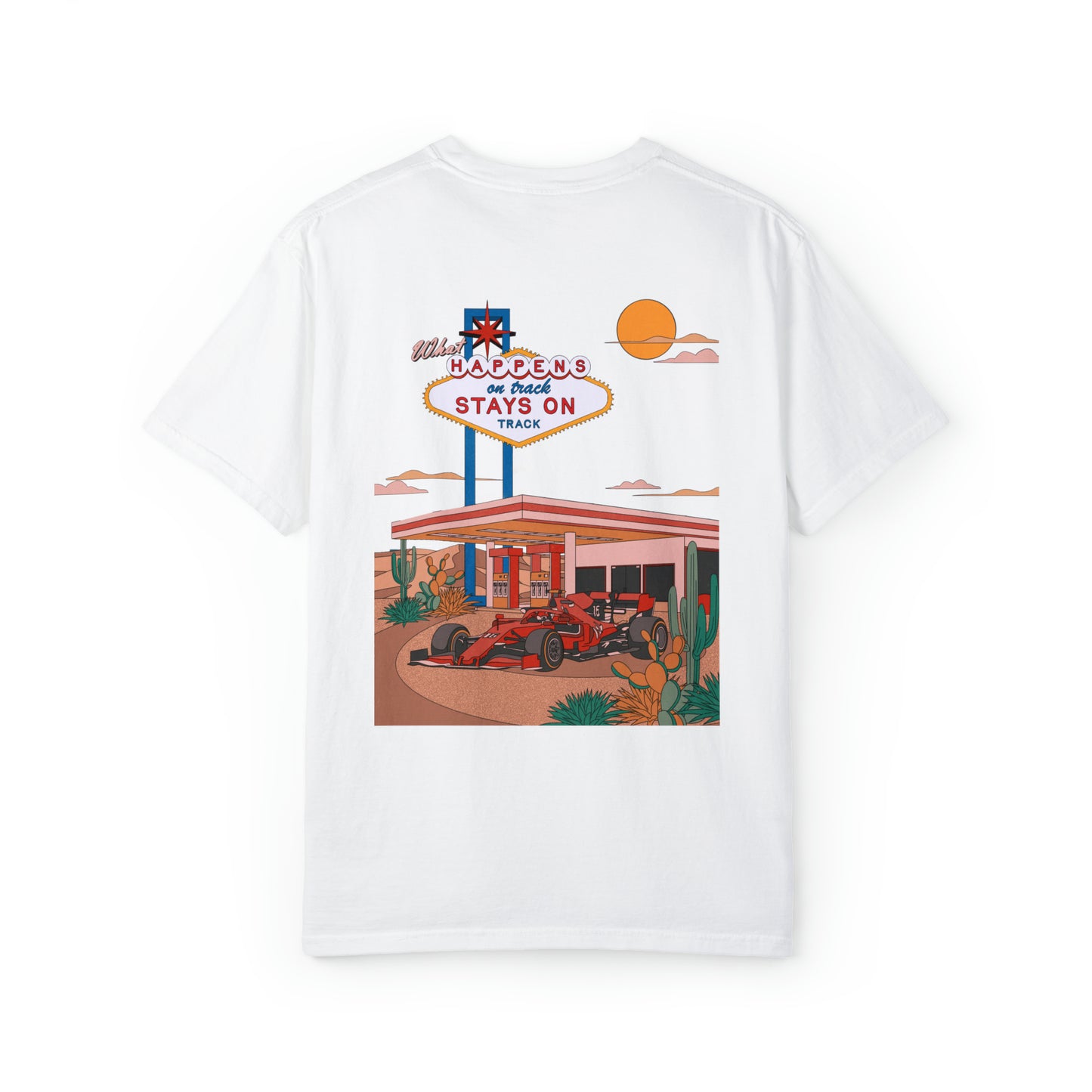 What Happens on Track - Las Vegas Grand Prix T-Shirt